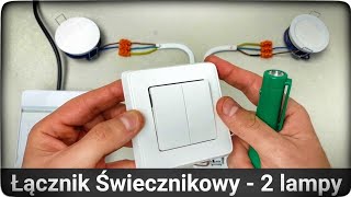 JAK PODŁĄCZYĆ ŁĄCZNIK ŚWIECZNIKOWY podwójny do instalacji elektrycznej oświetlenia ⚠️💡 [upl. by Winzler]