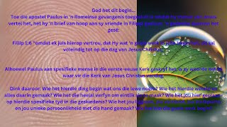 God Voleindig Sy Goeie Werk Filippense 16 [upl. by Ainola349]