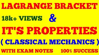 LAGRANGE BRACKET  PROPERTIES OF LAGRANGE BRACKET  CLASSICAL MECHANICS  WITH EXAM NOTES [upl. by Mota]