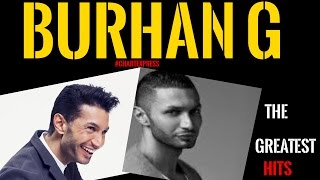 Burhan G  The Greatest Hits  Best Of  største hits  ChartExpress [upl. by Aztirak]