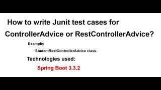 How to write Junit test cases for ControllerAdvice or RestControllerAdvice Spring Boot Mockito [upl. by Giffer]