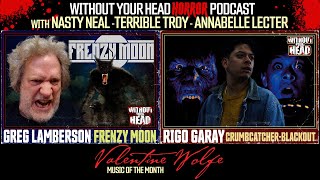 Without Your Head Podcast with Greg Lamberson and Rigo Garay werewolves [upl. by Burke]