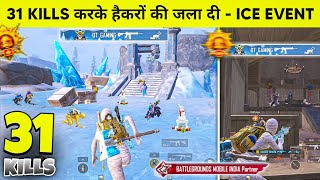 31 HIGH KILLS GAMEPLAY IN New ICE EVENT 🔥 INTENSE BGMI GAMEPLAY 🤯 DT GAMING [upl. by Yrak]