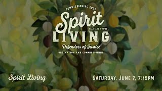 Commissioning 2024 Saturday Evening Spirit Living  June 8 2024 [upl. by Atile883]