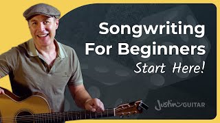 Songwriting For Beginners  Write Your First Song Now [upl. by Petey499]