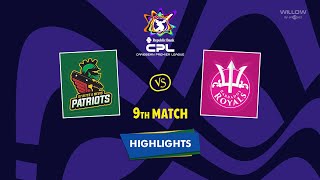 Highlights 9th Match St Kitts and Nevis Patriots vs Barbados Royals  9th Match SKNP VS BR [upl. by Jorgenson]