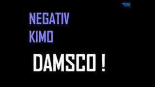 Negativ ft Kimo  Damsco [upl. by Woothen]