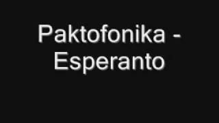 Paktofonika  Esperanto [upl. by Thais]