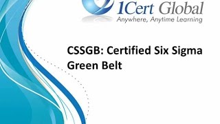 Six Sigma Green Belt Certification Training Courses  iCert Global [upl. by Aillicirp128]