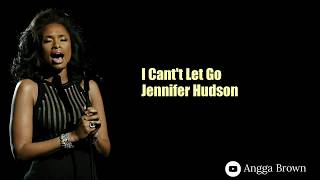 Jennifer Hudson  I Cant Let Go  Karaoke [upl. by Nina]