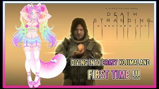 Diving into Kojimaland First Time  Death Stranding Directors Cut [upl. by Dael]