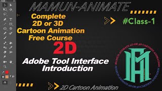 Adobe Animate Bangla Tutorial Class 1 Interface Introduction2D Animation Course mamun animate [upl. by Travis]