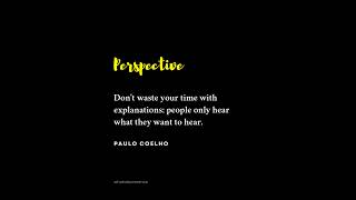 Perspective  Paulo Coelho paulocoelho growth motivation quotes love [upl. by Mccormick]