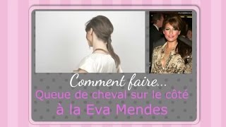 Tuto Coiffure inspirée dEva Mendes Queue de cheval rétro [upl. by Doy]