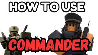 HOW TO use COMMANDER  Roblox Tower Defense X tdx [upl. by Odlanor]