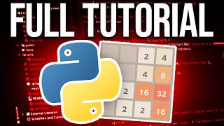 Make 2048 In Python  Full Python Game Tutorial [upl. by Selokcin]