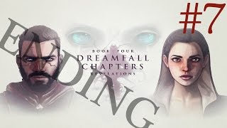 Dreamfall Chapters Book Four  Revelations Walkthrough part 7 [upl. by Linson]