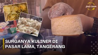 SURGANYA KULINER DI PASAR LAMA TANGERANG  XI IPA 2 • Kelompok 4 [upl. by Ltihcox]