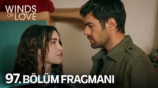 Rüzgarlı Tepe 97 Bölüm Fragmanı  Winds of Love Episode 97 Promo [upl. by Irama300]