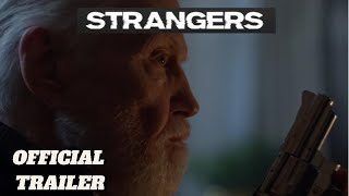 Strangers  Official Trailer  Paramount Movies  Jon Voight [upl. by Atekehs]