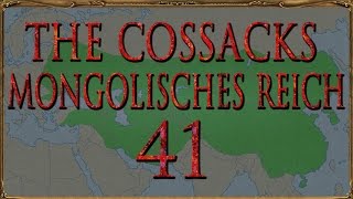 Europa Universalis IV The Cossacks Mongolen 41 Deutsch  Lets Play [upl. by Hannis376]