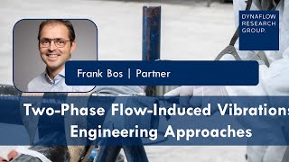 Tackling Slug Flow Vibrations in Pipeline Design and Operations Engineering Approaches [upl. by Chemarin]