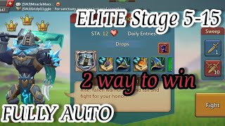 Lords Mobile Elite 515  STAGE 515 2 Way To Win Fully Auto 4K 60fps [upl. by Apur]