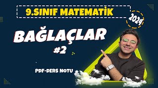 2024  9Sınıf Matematik  Bağlaçlar 2  MANTIK 3 [upl. by Natsirt]