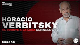 🎙️ Horacio Verbitsky con La nota del domingo LA DOLOROSA [upl. by Lledroc]