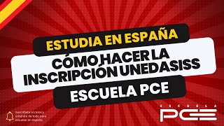 Cómo hacer la INSCRIPCIÓN PCE UNEDasiss 2024 ⭐️ Escuela PCE [upl. by Haye401]