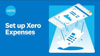 Set up Xero Expenses [upl. by Nomahs]