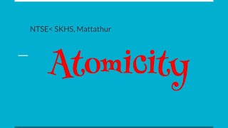 Atomicity NTSE Kerala MalayalamEnglish [upl. by Lonergan]