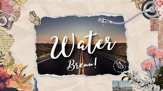 Brenn  Water Lyrics [upl. by Corvese]