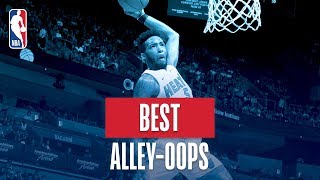 NBAs Best AlleyOops  201819 NBA Regular Season [upl. by Nywled]