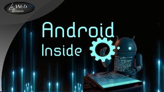 Inside Android [upl. by Eelirol]