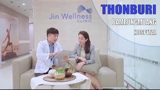 JIN Wellness Center at Thonburi Bamrungmuang Hospital [upl. by Durware]