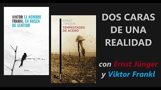 150 El hombre en busca de sentido Viktor Frankl y 151 Tempestades de acero Ernst Jünger [upl. by Terle]