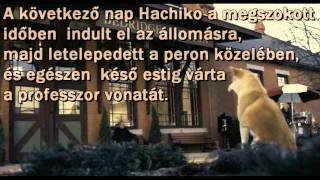 Hachiko  Egy hűséges kutya története [upl. by Enidanreb]