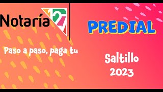 Paga el Predial de Saltillo  2023 [upl. by Llener]