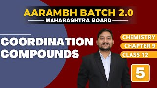 AARAMBH 20  CHEMISTRY  CHAPTER  9  COORDINATION COMPOUNDS  LEC 5  CLASS XII [upl. by Assirac]