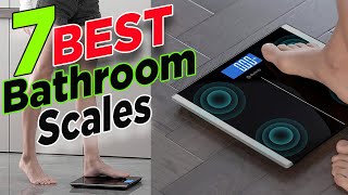 ✌️ Top 7 Best Bathroom Scales in 2024🏆 Best Digital Bathroom Scale For Accuracy [upl. by Ellertnom326]