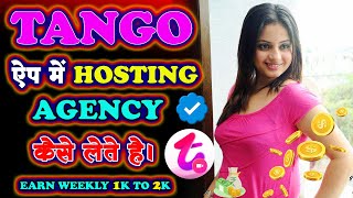 tango app me agency kaise le tango agency registration Tango Agency full process tango agency [upl. by Nunciata]