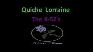 B52s  Quiche Lorraine 80s new wave athens karaoke lyric video [upl. by Nylannej]