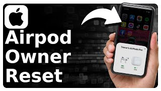 How To Reset AirPods From Previous Owner [upl. by Missie]