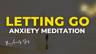 Guided Meditation For Anxiety  SURRENDER SESSION  Letting Go [upl. by Elleiand]