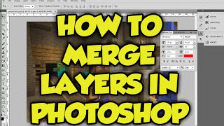 Photoshop Tutorial How to merge layers in photoshop CS6 Put Layers together in Photoshop in 1 min [upl. by Seel]