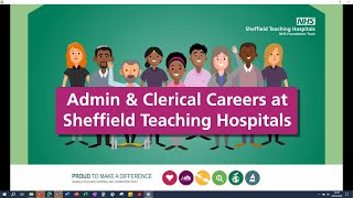 Admin and clerical careers at Sheffield Teaching Hospitals NHS Foundation Trust [upl. by Alage]