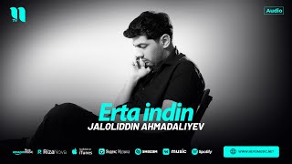 Jaloliddin Ahmadaliyev  Erta indin audio 2024 [upl. by Aikkan664]