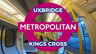 London Underground  Uxbridge To Kings Cross Metropolitan Line [upl. by Notaes]