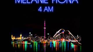 Melanie Fiona  4 AM Lyrics [upl. by Brigid]